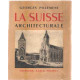 La suisse architecturale