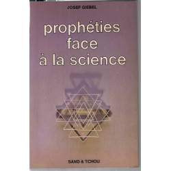 Prophéties face a la science