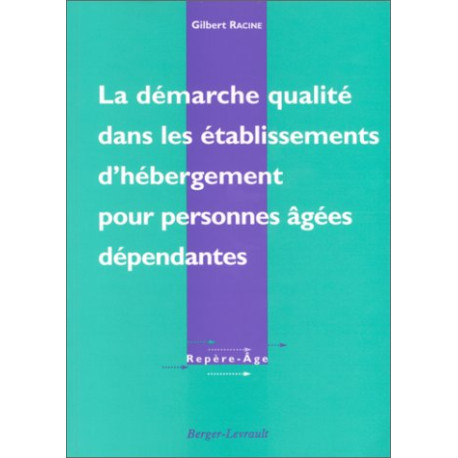 Démarche qualité dans les établissements d'hébergement