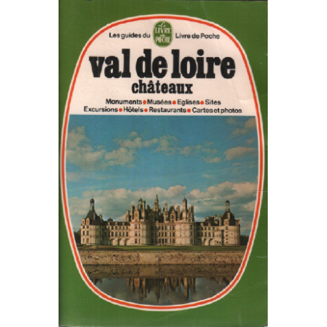 Val de loire / chateaux