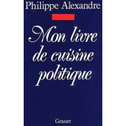 Mon livre de cuisine politique