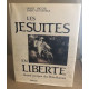 Les jésuites en liberté