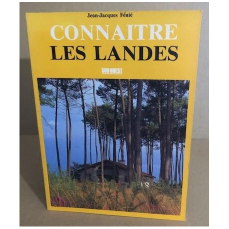 Connaitre les landes