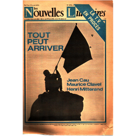 Les nouvelles litteraires n° 2376/ jean cau -maurice clavel -...