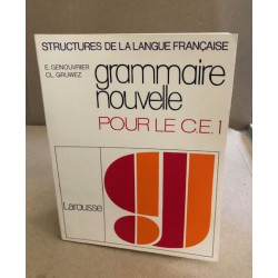 Grammaire nouvelle pour le CE1