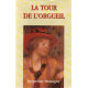 La tour de l'orgueil