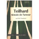 Teilhard témoin de l'amour