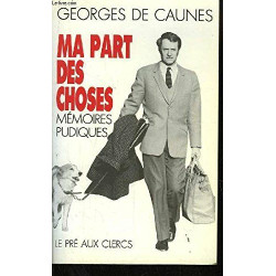 MA PART DES CHOSES