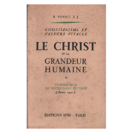 Le christ et la grandeur humaine *