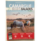 Camargue : 20 Belles Balades