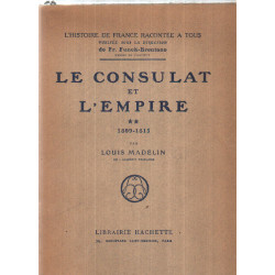 Le consulat et l'empire **/ 1809-1815