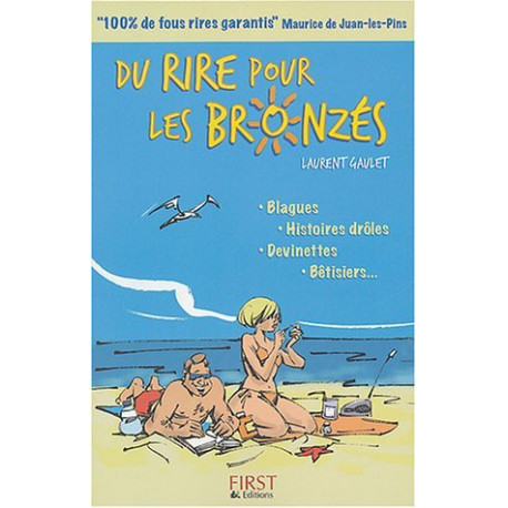 Du rire pour les bronzés