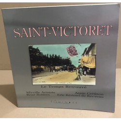 Saint-victoret / le temps retrouve