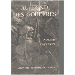 Au fond des gouffres