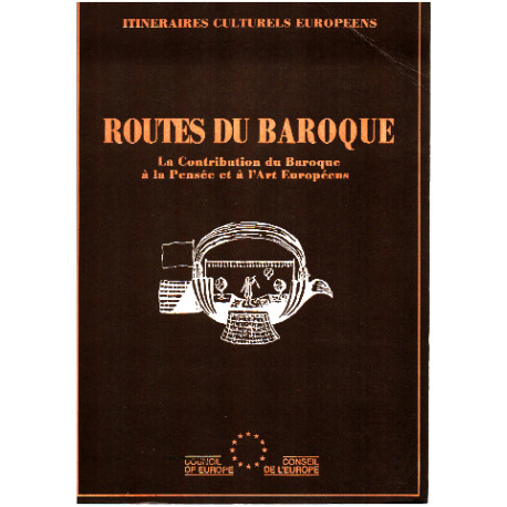 Routes du baroque/ la contribution du baroque à la pensée et a...