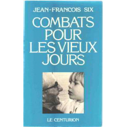 Combats pour les vieux jours