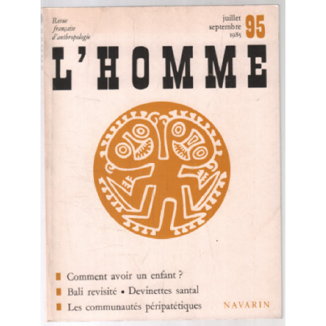 Revue francaise d'anthropologie / l'homme n° 95