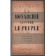 La monarchie contre peuple