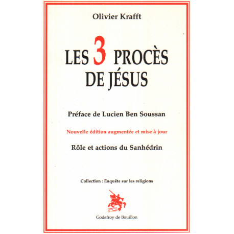 Les Trois Procès de Jésus