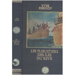 Les flibustiers des iles du reve