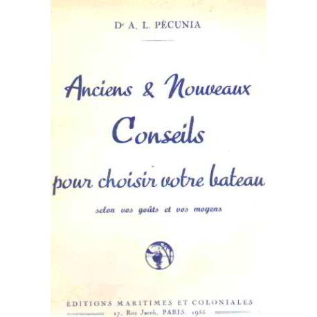 Anciens et nouveaux conseils pour choisir votre bateau