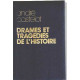 Drames et tragedies de l'histoire