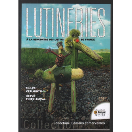 Lutineries - A la rencontre des lutins de France