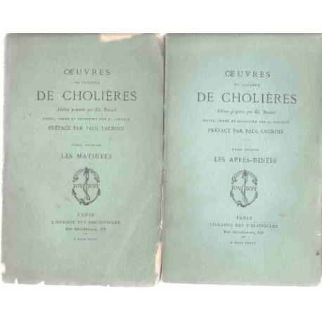 Oeuvres du seigneur de cholières . édition préparée par ed....