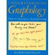 Understanding Graphology: How to Interpret Handwriting