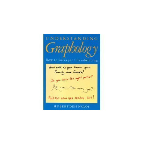 Understanding Graphology: How to Interpret Handwriting