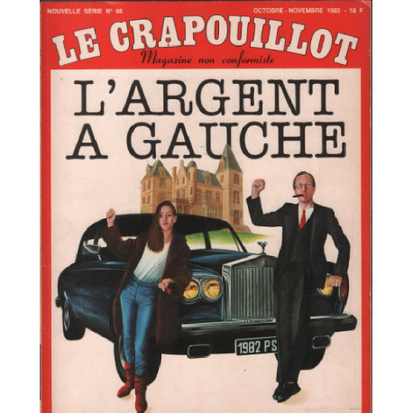 Le crapouillot n° 66 / nouvelle serie : l'argent a gauche