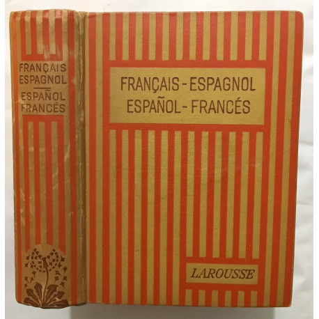Dictionnaire Francais-Espagnol (édition de 1926)