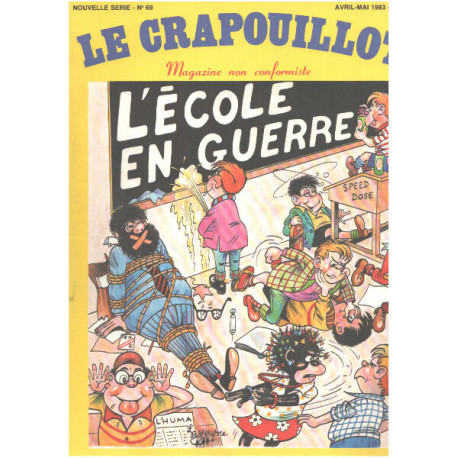 Le crapouillot /nouvelle serie n° 69 / l'ecole en guerre