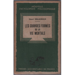 Les grandes formes de la vie mentale