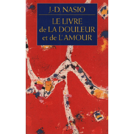 Le livre de la douleur et de l'amour