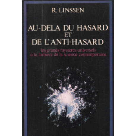 Au-delà du hasard et de l'anti-hasard