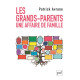 Les grands-parents : Une histoire de famille