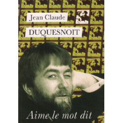 Aime le mot dit (textes et chansons) / dedicace