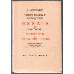 Supplément au Livre III chapitre II des Essais de Montaigne...