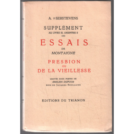 Supplément au Livre III chapitre II des Essais de Montaigne...