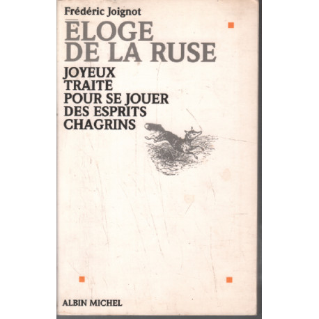 Eloge de la ruse