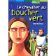 Le Chevalier au bouclier vert