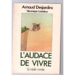 L'Audace de vivre