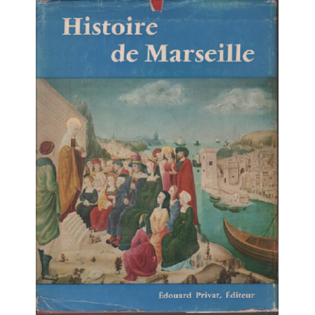 Histoire de marseille