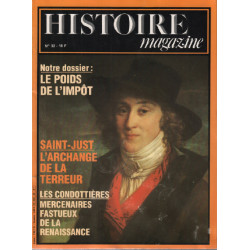 Histoire magazine n ° 32 / notre dossier : le poids de l'impot