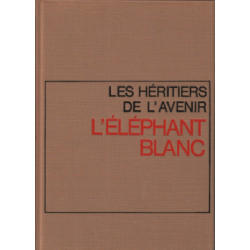 L'éléphant blanc