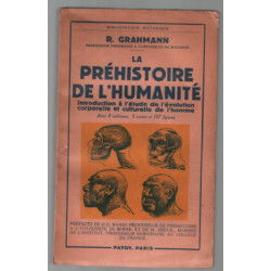 La Préhistoire de L'humanité Introduction A L'étude de L'évolution...