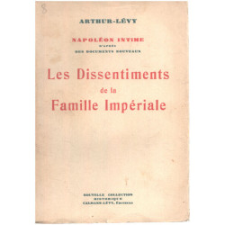 Napoléon intime - les dissentiments de la famille impériale