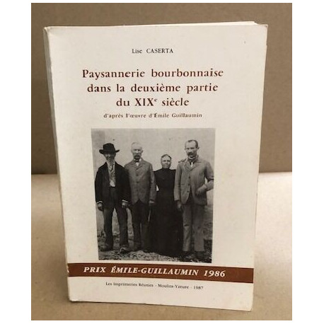 Paysannerie bourbonnaise dans la deuxième partie du XIX° siècle...