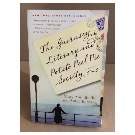 The Guernsey Literary and Potato Peel Pie Society